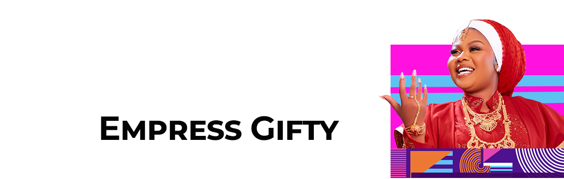 Empress Gifty
