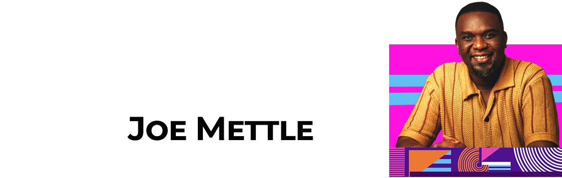 Joe Mettle