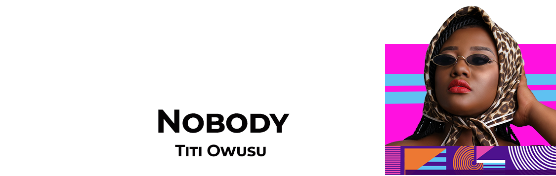 Titi Owusu-Nobody